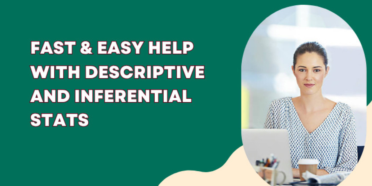 Fast & Easy Help with Descriptive and Inferential Stats