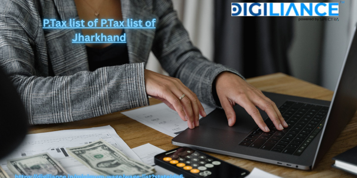 P.Tax List of Jharkhand: Everything You Need to Know